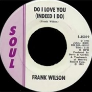 Frank Wilson - Do I Love You