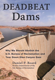 Deadbeat Dams (Daniel Beard)