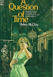 A Question of Time (Helen McCloy)