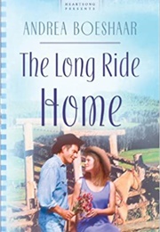 The Long Ride Home (Andrea Boshaar)
