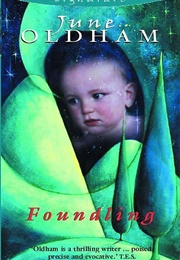 Foundling (June Oldham)