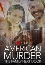 American Murder: The Family Next Door (2020)