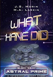 What Kane Did (J.S. Morin)