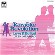 Karaoke Revolution: Love & Ballad