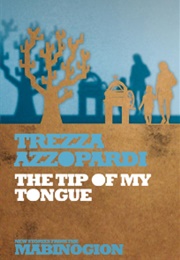 The Tip of My Tongue (Trezza Azzopardi)