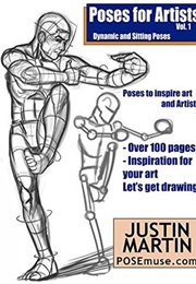 Poses for Artists Volume 1 (Justin R. Martin)