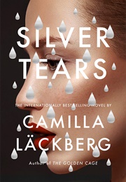 Silver Tears (Camilla Lackberg)