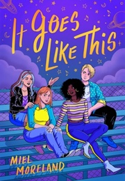 It Goes Like This (Miel Moreland)