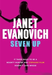 Seven Up: The One With the Mud Wrestling (Janet Evanovich)