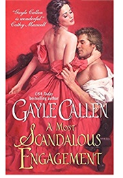 A Most Scandalous Engagement (Gayle Callen)