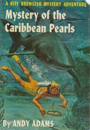 Mystery of the Caribbean Pearls (Andy Adams)