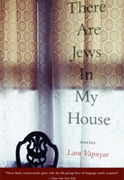 There Are Jews in My House (Lara Vapnyar)