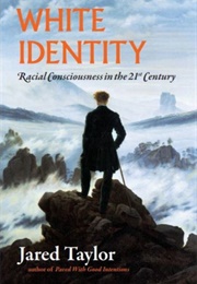 White Identity (Jared Taylor)