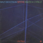 Walt Dickerson Andrew Cyrille Life Rays