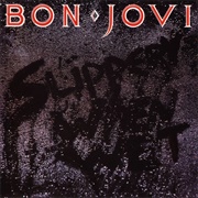 Slippery When Wet (Bon Jovi, 1986)