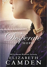 A Desperate Hope (Elizabeth Camen)