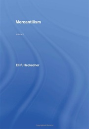 Mercantilism (Eli F. Heckscher)