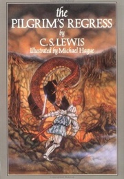 The Pilgrim's Regress (C.S. Lewis)