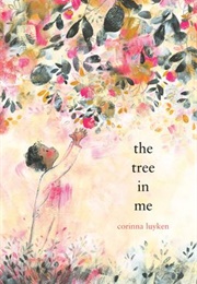 The Tree in Me (Corinna Luyken)