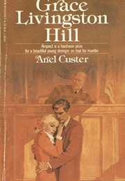 Ariel Custer (Grace Livingston Hill)