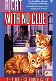 A Cat With No Clue (Lydia Adamson)