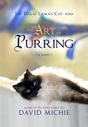 The Dalai Lama's Cat and the Art of Purring (David Michie)