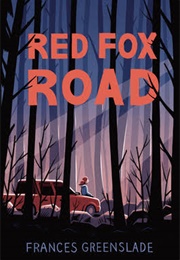 Red Fox Road (Frances Greenslade)