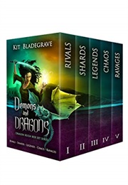 Demons and Dragons: Dragon Reign Box Set (Kit Bladegrave)