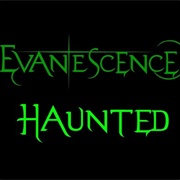 Evanescence - Haunted