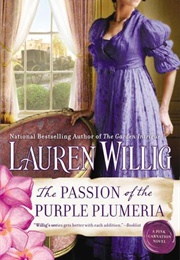 The Passion of the Purple Plumeria (Lauren Willig)