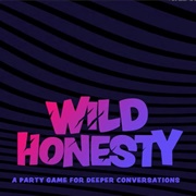 Wild Honesty