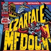 CZARFACE & MF DOOM - Super What?