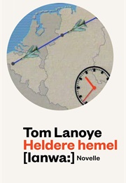 Heldere Hemel (Tom Lanoye)