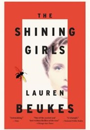 The Shining Girls (Lauren Beukes)