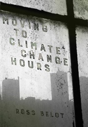 Moving to Climate Change Hours (Ross Belot)