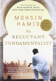 The Reluctant Fundamentalist (Mohsin Hamid)