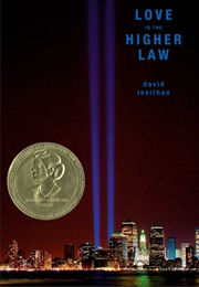 Love Is the Higher Law (David Levithan)