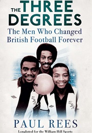 The Three Degrees (Paul Rees)