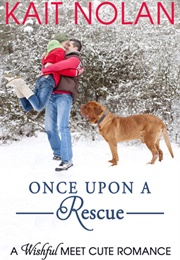 Once Upon a Rescue (Kait Nolan)