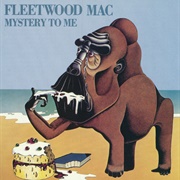 Mystery to Me (Fleetwood Mac, 1973)
