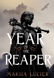 Year of the Reaper (Makha Lucier)
