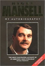 Nigel Mansell My Autobiography (Nigel Mansell)