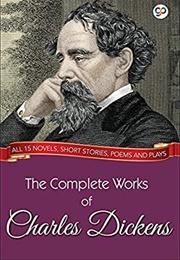 Charles Dickens: The Complete Works (Charles Dickens)