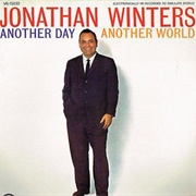 Jonathan Winters - Another Day Another World
