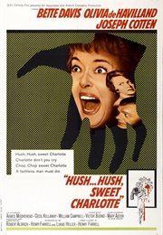 Hush...Hush, Sweet Charlotte (1964)