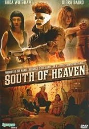 South of Heaven (2008)