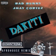 Dakiti -Bad Bunny, Jhay Cortez
