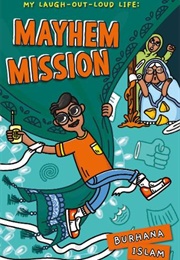 Mayhem Mission (Burhana Islam)