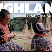 Highland Thailand&#39;s Marijuana Awakening
