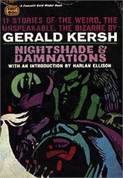Nightshades and Damnations (Gerald Kersh)